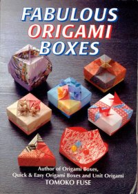 Fabulous Origami Boxes (Tomoko Fuse).jpg